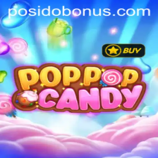 Exploring the Sweet World of POPPOPCANDY: A Deep Dive into the Posido Adventure