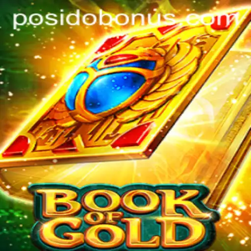 Exploring the Mystical World of BookofGold: A Modern Gaming Experience with Posido